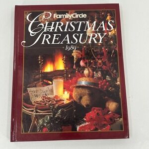 Family Circle Christmas Treasury 1989 Hardcover Holiday Recipes Crafts Vintage